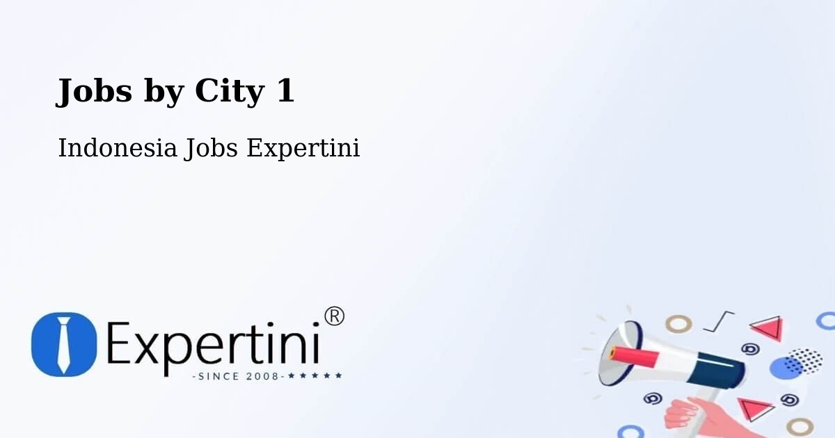 City Jobs in Indonesia - Expertini