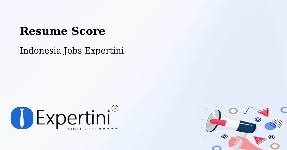 Resume Score & Job Description Match Tool – Sofifi - Indonesia Jobs Expertini